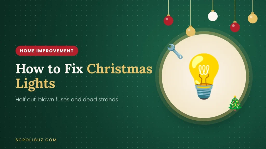 How to fix Christmas lights when half the strand is out or the fuse is blown
